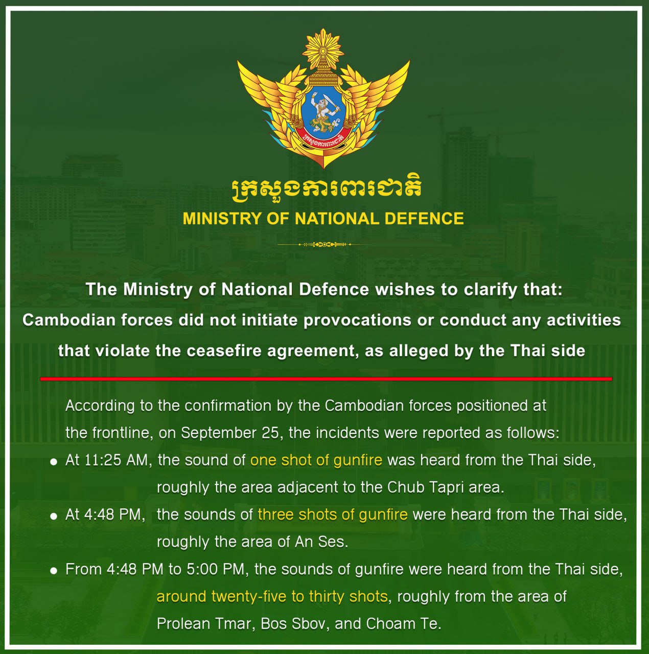 ភាគីថៃបានបង្កហេតុ ដោយបានបាញ់គ្រាប់កាំភ្លើងជាច្រើនគ្រាប់ រួចចោទកម្ពុជា